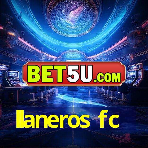 llaneros fc